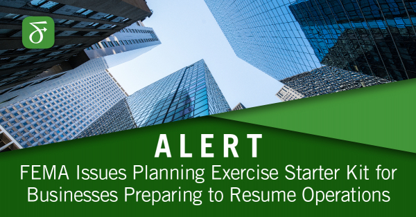 FEMA Issues Planning Exercise Starter Kit for Businesses Preparing to ...