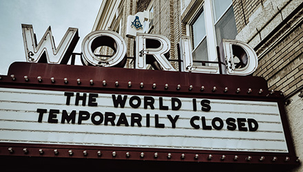 Worlds closed movie signage