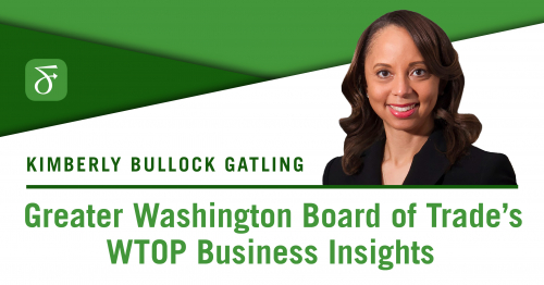 Kim Gatling WTOP Business Insights