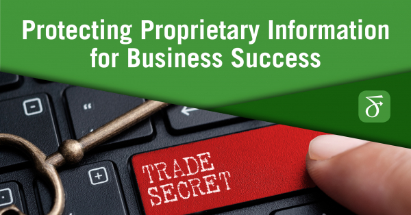 proprietary-confidential-info-trade-secrets-know-how-differences-for